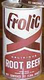Frolic root beer