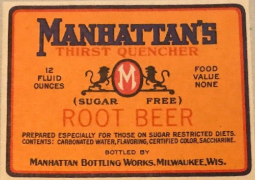 Manhattan's Sugar Free root beer